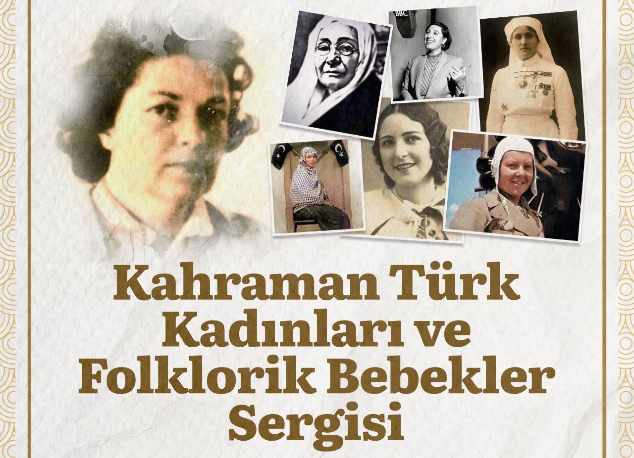 Kahraman Türk Kadınları ve Folklorik Bebekler Sergisi Gölcük'te Açılıyor